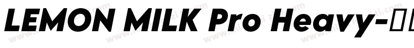 LEMON MILK Pro Heavy字体转换